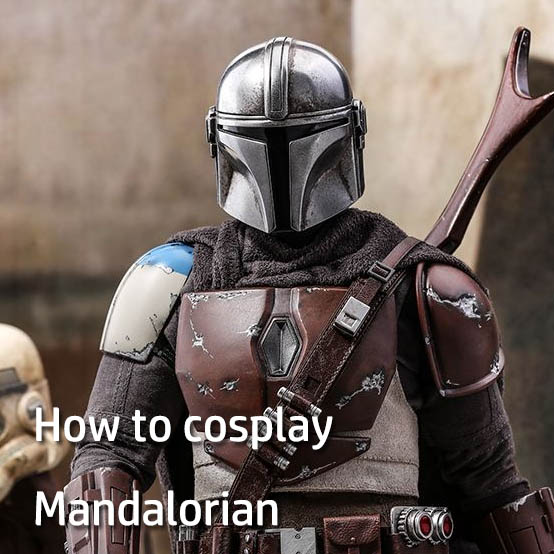 How to cosplay Mandalorian